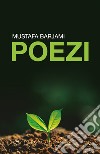 Poezi libro di Barjami Mustafa