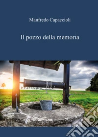 Il pozzo della memoria
