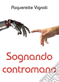 Sognando contromano libro