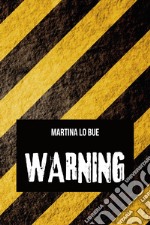 Warning libro