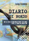 Diario di bordo: un'esperienza in una classe di alfabetizzazione in italiano L2 per rifugiati politici libro