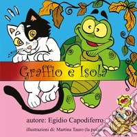 Graffio e Isola