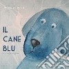 Il cane blu libro