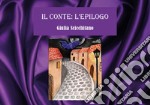 Il conte: l'epilogo libro