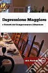 Depressione maggiore e disturbi del comportamento alimentare libro