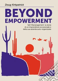 Beyond empowerment