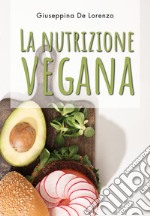 La nutrizione vegana