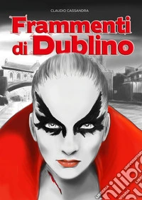 Frammenti di Dublino