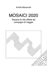 Mosaici 2020