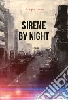 Sirene by night libro di Zeme Giorgio