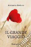 Il grande viaggio libro