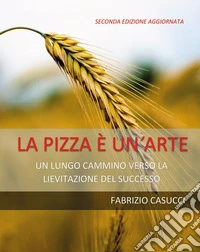 La pizza è un'arte