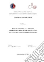 Indagine conoscitiva sul benessere psicofisico, relazione di coppia e sessualità in donna con dolore pelvico cronico