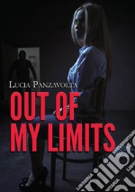 Out of my limits libro