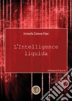 L'Intelligence liquida libro