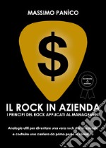 Il rock in azienda libro