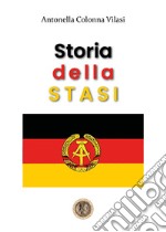 Storia della STASI libro