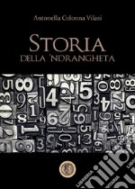 Storia della 'ndrangheta libro