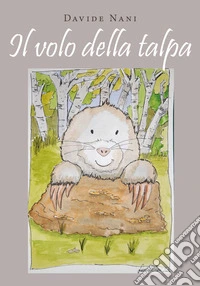 Il volo della talpa
