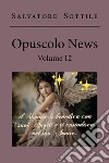 Opuscolo news. Vol. 12 libro di Sottile Salvatore