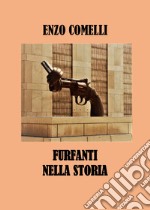 Furfanti nella storia libro