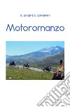 Motoromanzo libro