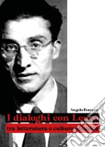 I dialoghi con Leucò tra letteratura e cultura classica libro