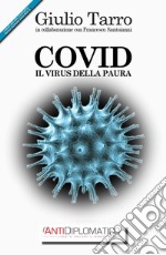 Covid. Il virus della paura libro