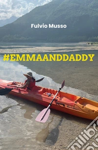 #emmaanddaddy