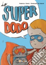 Io, super dodo