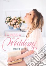 La Bibbia del Wedding