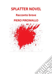 Splatter novel