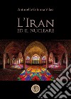 L'Iran e il nucleare libro