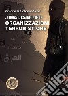 Jihadismo ed organizzazioni terroristiche libro