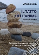 Il tatto dell'anima libro