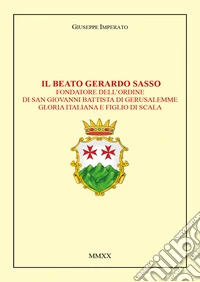 Il beato Gerardo Sasso