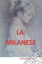 La milanese libro