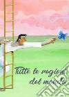 Tutte le ragioni del mondo libro