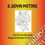 Il Giovin Motore libro