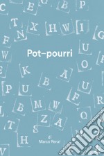 Pot-pourri libro