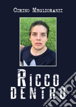 Ricco dentro