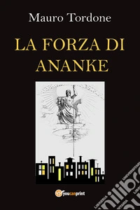 La forza di Ananke libro