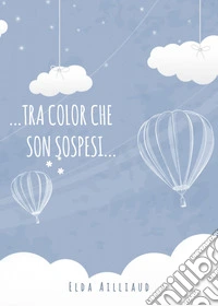 Tra color che son sospesi