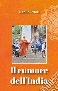 Il rumore dell'India