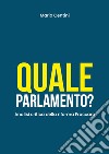 Quale Parlamento? Analisi critica della riforma Fraccaro libro