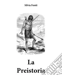 La preistoria