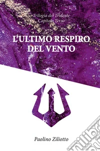 L'ultimo respiro del vento libro