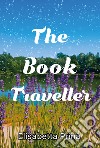 The book traveller libro di Prina Elisabetta