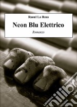 Neon blu elettrico libro