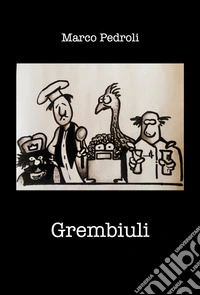 Grembiuli